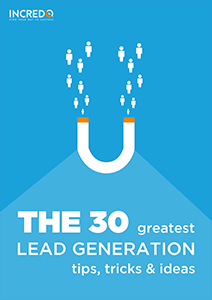 The 30 greatest lead generation tips, tricks & ideas