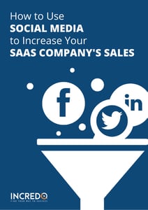 How to Use Social Media to Increase Your SaaS Company’s Sales